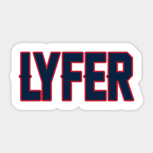 New England LYFER!!! Sticker